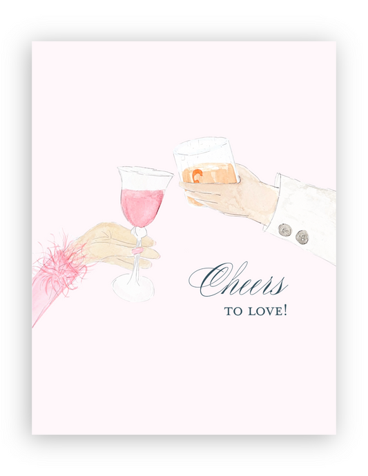 "Cheers to Love"